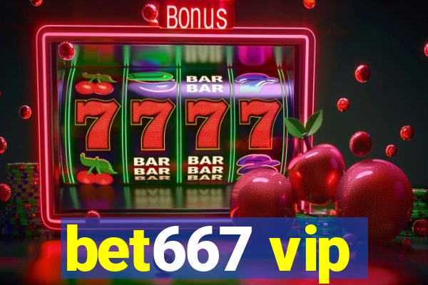 bet667 vip